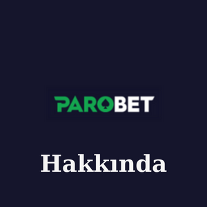 Parobet Hakkında